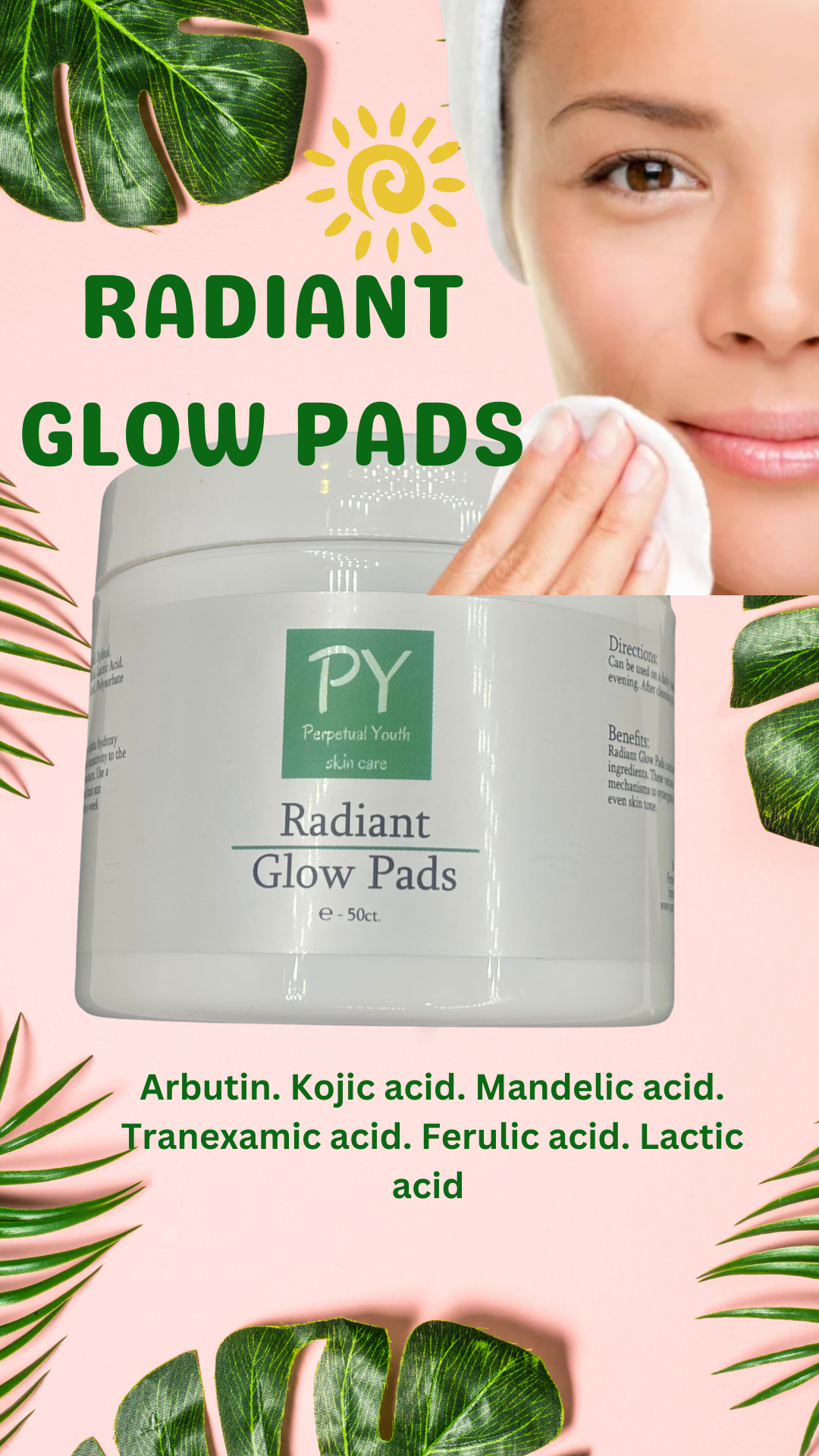 New! Radiant Glow Pads (Acid Wipes) For Radiant Skin 🔆🌿🔆🌿 Combines six potent skin-brightening active ingredients!!