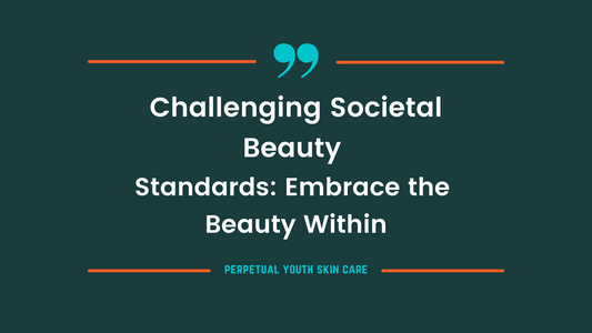 Challenging Societal Beauty Standards: Embrace the Beauty Within 💝