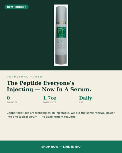 🜠🌿 Perpetual Youth Peptide Copper Renewal Serum 🌿 NO INJECTIONS NEEDED! 🥳